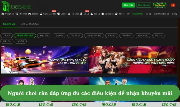 nguoi choi can dap ung du cac dieu kien de nhan khuyen mai Người chơi cần đáp ứng đủ các điều kiện để nhận khuyến mãi